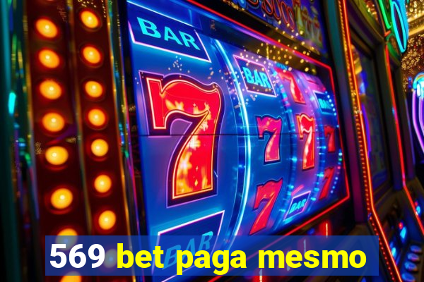 569 bet paga mesmo